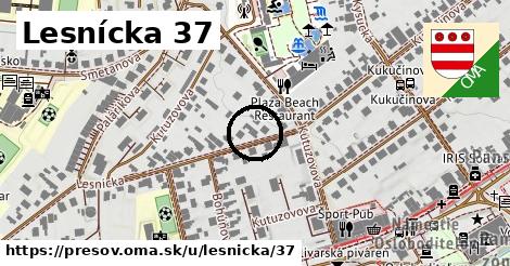 Lesnícka 37, Prešov