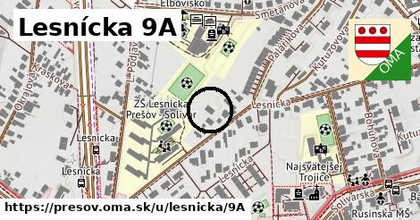 Lesnícka 9A, Prešov