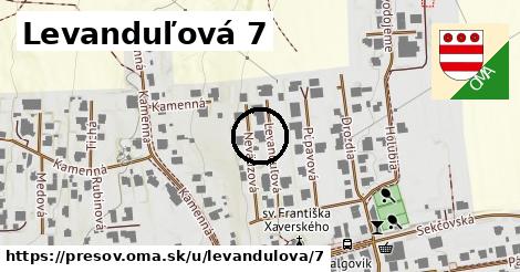 Levanduľová 7, Prešov