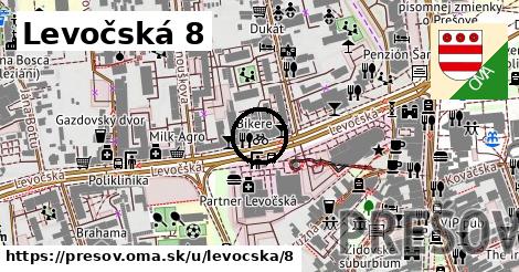 Levočská 8, Prešov