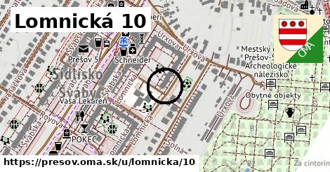 Lomnická 10, Prešov