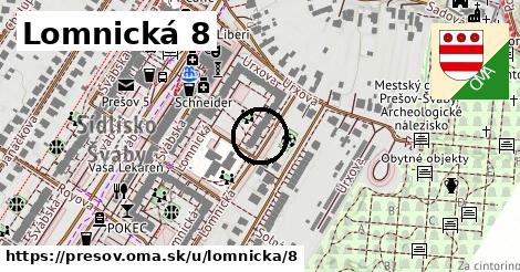 Lomnická 8, Prešov