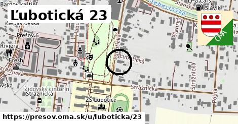 Ľubotická 23, Prešov