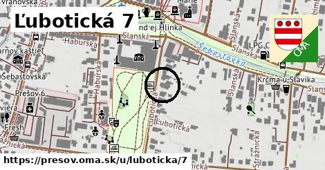 Ľubotická 7, Prešov