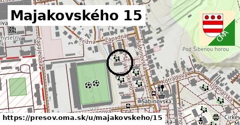 Majakovského 15, Prešov