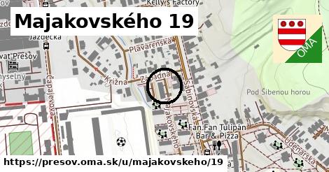 Majakovského 19, Prešov