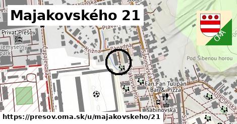 Majakovského 21, Prešov