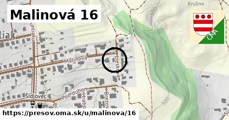 Malinová 16, Prešov