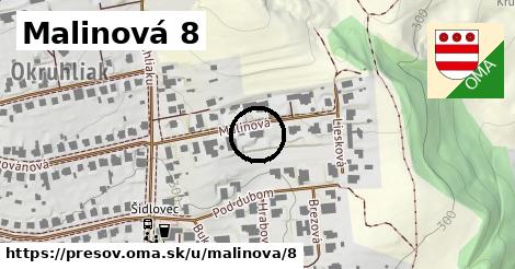 Malinová 8, Prešov