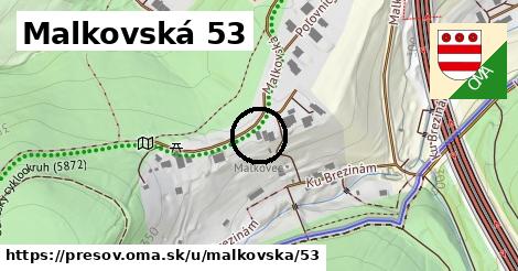 Malkovská 53, Prešov