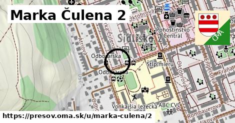 Marka Čulena 2, Prešov