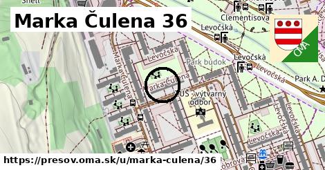 Marka Čulena 36, Prešov