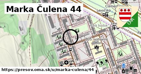 Marka Čulena 44, Prešov