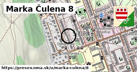 Marka Čulena 8, Prešov