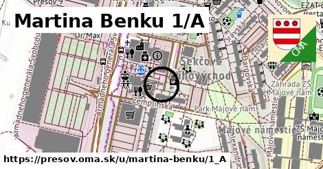 Martina Benku 1/A, Prešov