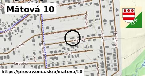 Mätová 10, Prešov