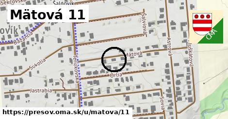 Mätová 11, Prešov