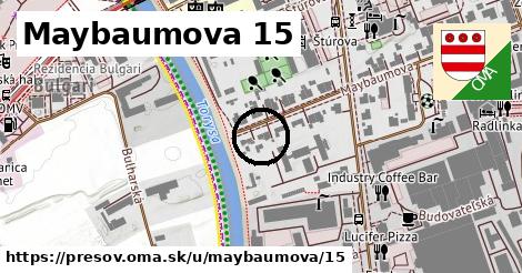 Maybaumova 15, Prešov