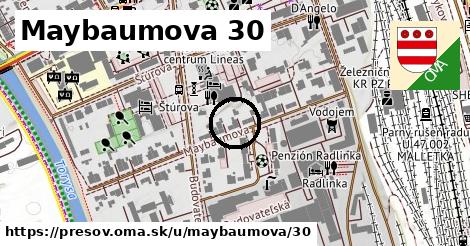 Maybaumova 30, Prešov