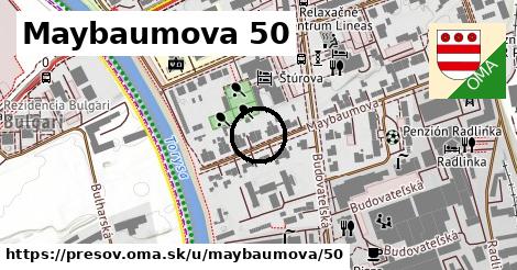 Maybaumova 50, Prešov