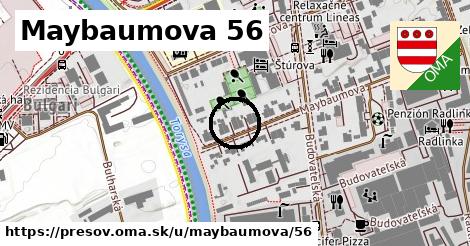 Maybaumova 56, Prešov