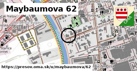 Maybaumova 62, Prešov