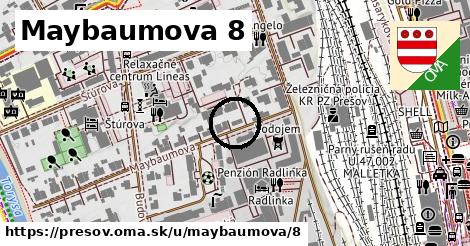 Maybaumova 8, Prešov