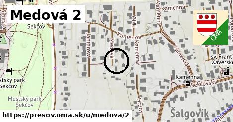 Medová 2, Prešov