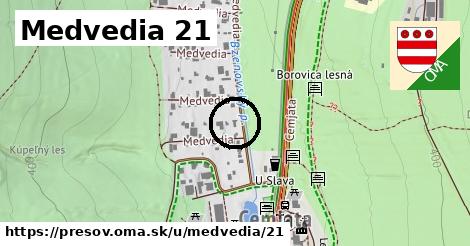 Medvedia 21, Prešov