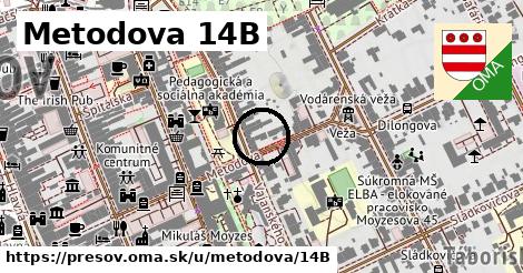 Metodova 14B, Prešov