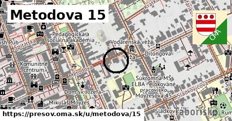 Metodova 15, Prešov