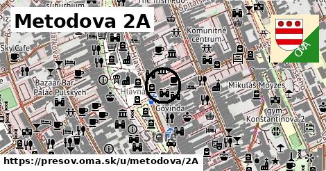 Metodova 2A, Prešov