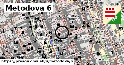 Metodova 6, Prešov