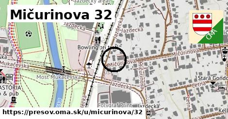 Mičurinova 32, Prešov