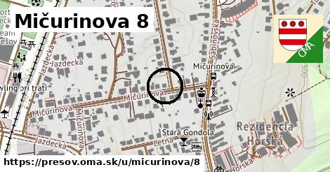 Mičurinova 8, Prešov