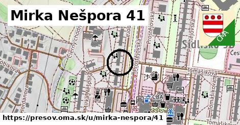 Mirka Nešpora 41, Prešov