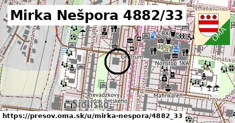 Mirka Nešpora 4882/33, Prešov