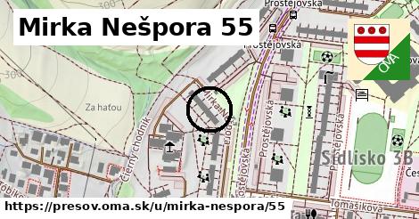 Mirka Nešpora 55, Prešov