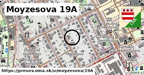 Moyzesova 19A, Prešov