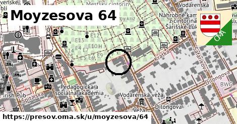 Moyzesova 64, Prešov