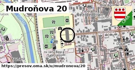 Mudroňova 20, Prešov