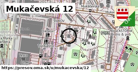 Mukačevská 12, Prešov