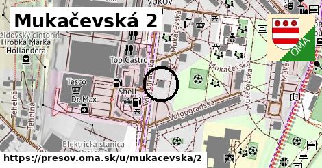 Mukačevská 2, Prešov