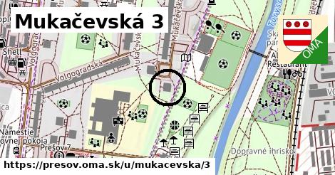 Mukačevská 3, Prešov