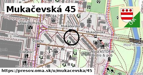 Mukačevská 45, Prešov