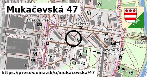 Mukačevská 47, Prešov