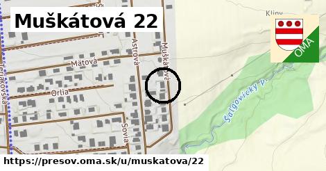 Muškátová 22, Prešov