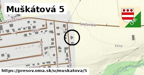 Muškátová 5, Prešov