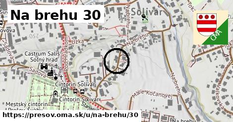 Na brehu 30, Prešov