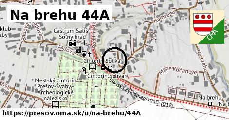 Na brehu 44A, Prešov